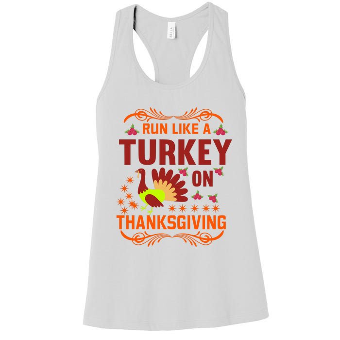 Run Like A Turkey! Turkey Trot 2024 Women's Racerback Tank