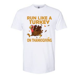 Run Like A Turkey On Thanksgiving Funny Running Runner Gift Softstyle CVC T-Shirt