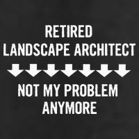 Retired Landscape Architect Not My Problem Anymore Beanie