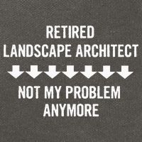 Retired Landscape Architect Not My Problem Anymore Cotton Canvas Backpack