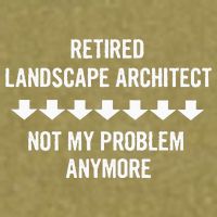 Retired Landscape Architect Not My Problem Anymore Garment-Dyed Women's Muscle Tee