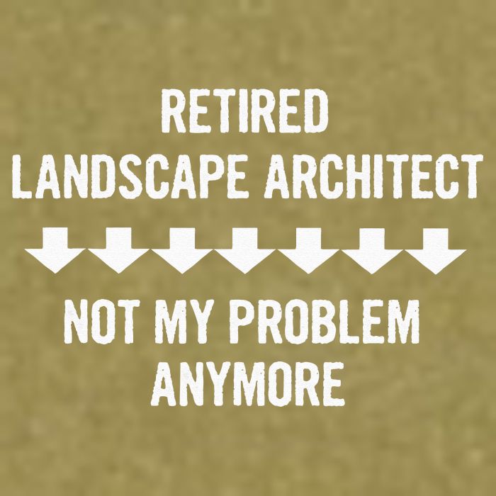 Retired Landscape Architect Not My Problem Anymore Garment-Dyed Women's Muscle Tee