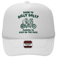 Raccoon Lovers Born To Dilly Dally Forced To Pick Up The Pace Hat