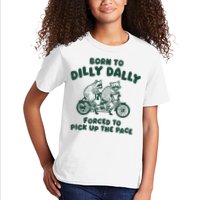 Raccoon Lovers Born To Dilly Dally Forced To Pick Up The Pace Kids T-Shirt