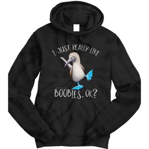 Really Like Boobies! Funny Bold Blue Feet Booby Humor Tie Dye Hoodie