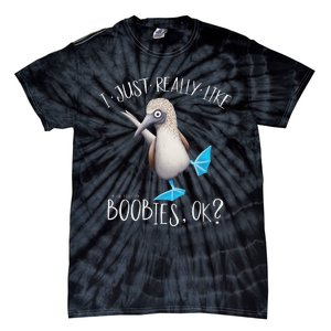 Really Like Boobies! Funny Bold Blue Feet Booby Humor Tie-Dye T-Shirt