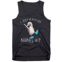 Really Like Boobies! Funny Bold Blue Feet Booby Humor Tank Top