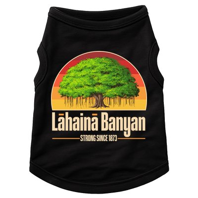 Retro Lahaina Banyan Tree Strong Since 1873 Support Maui Hawaii Doggie Tank