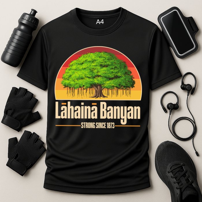 Retro Lahaina Banyan Tree Strong Since 1873 Support Maui Hawaii Performance Shirt