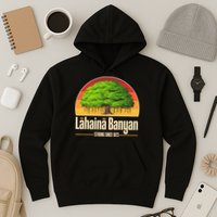 Retro Lahaina Banyan Tree Strong Since 1873 Support Maui Hawaii Hoodie