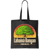 Retro Lahaina Banyan Tree Strong Since 1873 Support Maui Hawaii Bag