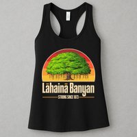 Retro Lahaina Banyan Tree Strong Since 1873 Support Maui Hawaii Womens Tank Top