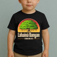 Retro Lahaina Banyan Tree Strong Since 1873 Support Maui Hawaii Toddler T-Shirt