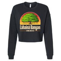 Retro Lahaina Banyan Tree Strong Since 1873 Support Maui Hawaii Cropped Pullover Crew
