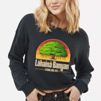 Retro Lahaina Banyan Tree Strong Since 1873 Support Maui Hawaii Cropped Pullover Crew