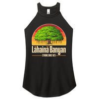 Retro Lahaina Banyan Tree Strong Since 1873 Support Maui Hawaii Women's Perfect Tri Rocker Tank