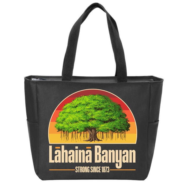 Retro Lahaina Banyan Tree Strong Since 1873 Support Maui Hawaii Zip Tote Bag