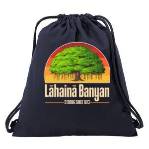 Retro Lahaina Banyan Tree Strong Since 1873 Support Maui Hawaii Drawstring Bag