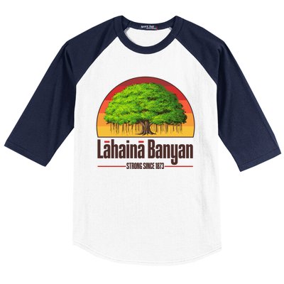 Retro Lahaina Banyan Tree Strong Since 1873 Support Maui Hawaii Baseball Sleeve Shirt