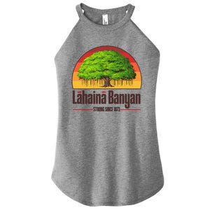 Retro Lahaina Banyan Tree Strong Since 1873 Support Maui Hawaii Women's Perfect Tri Rocker Tank