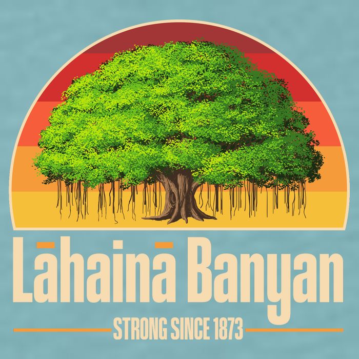 Retro Lahaina Banyan Tree Strong Since 1873 Support Maui Hawaii Sueded Cloud Jersey T-Shirt