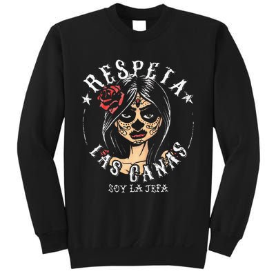 Respeta Las Canas La Jefa Sweatshirt