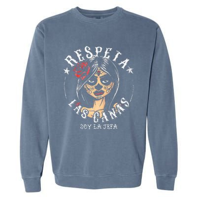 Respeta Las Canas La Jefa Garment-Dyed Sweatshirt