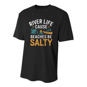 River Life Cause Beaches Be Salty Youth Performance Sprint T-Shirt