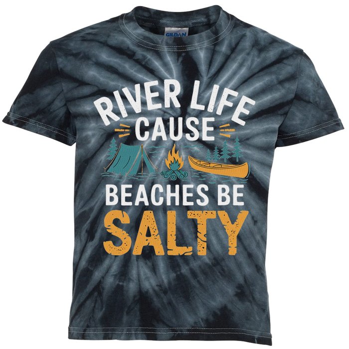 River Life Cause Beaches Be Salty Kids Tie-Dye T-Shirt