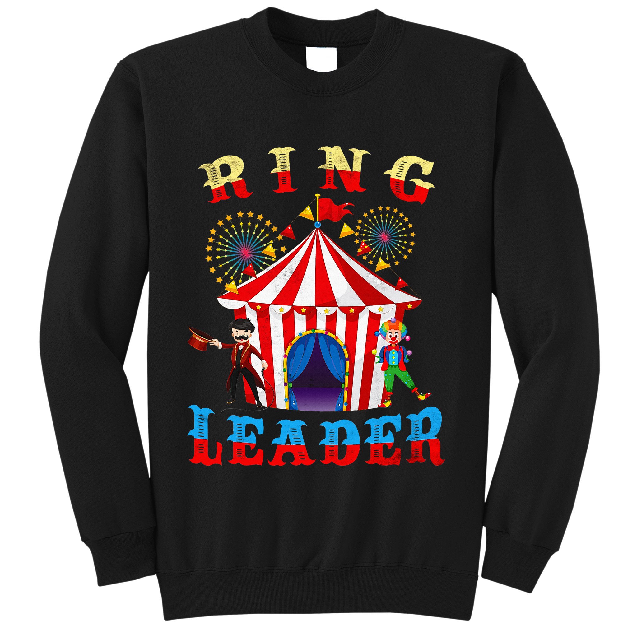 Ring Leader Costume Circus Staff Carnival Sweatshirt