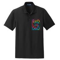 Rad Like Dad Tie Dye Funny Fathers Day Dry Zone Grid Polo