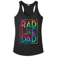 Rad Like Dad Tie Dye Funny Fathers Day Ladies PosiCharge Competitor Racerback Tank