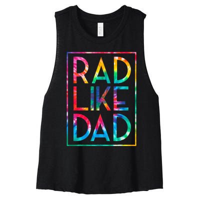 Rad Like Dad Tie Dye Funny Fathers Day Women's Racerback Cropped Tank