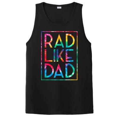 Rad Like Dad Tie Dye Funny Fathers Day PosiCharge Competitor Tank