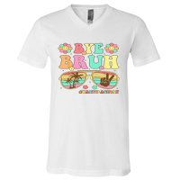 Retro Last Day Of School Hello Summer Bye Bruh Teacher V-Neck T-Shirt