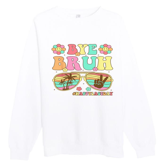 Retro Last Day Of School Hello Summer Bye Bruh Teacher Premium Crewneck Sweatshirt