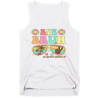 Retro Last Day Of School Hello Summer Bye Bruh Teacher Tank Top