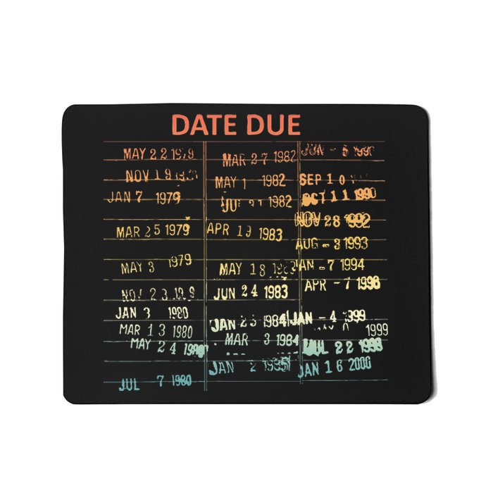 Retro Library Due Date Vintage Librarian Date Due Mousepad