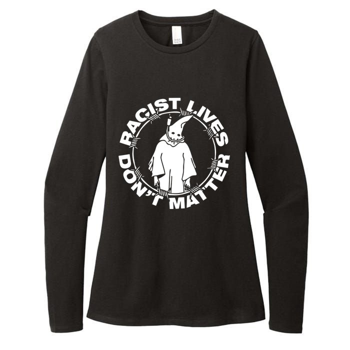 Racist Lives Dont Matter Black Funny Anti Racism Womens CVC Long Sleeve Shirt