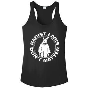 Racist Lives Dont Matter Black Funny Anti Racism Ladies PosiCharge Competitor Racerback Tank