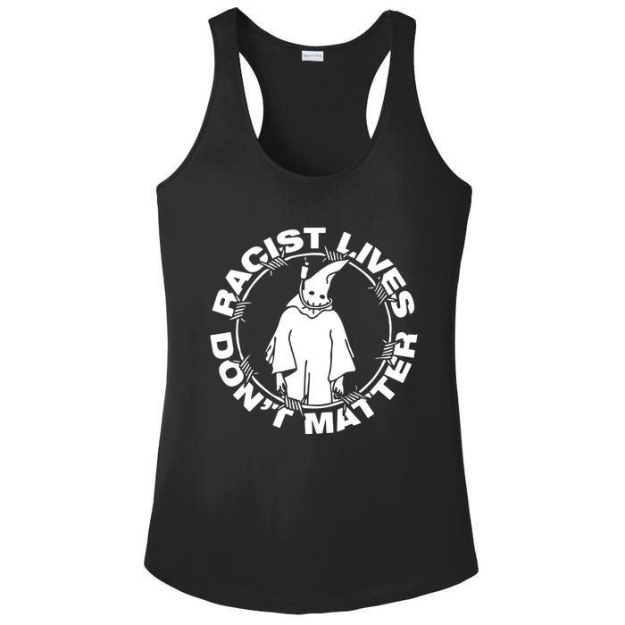 Racist Lives Dont Matter Black Funny Anti Racism Ladies PosiCharge Competitor Racerback Tank