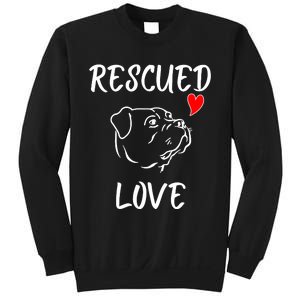 Rescued Love Dog Rescue Mom Cute Rescue Dog Long Sleeve Sweatshirt