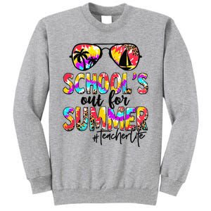 Retro Last Day Of School Schools Out For Summer Teacher Life Tall Sweatshirt