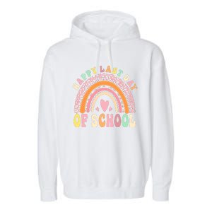 Rainbow Last Day Of School Hello Summer End Of School Schools Out For Summer Garment-Dyed Fleece Hoodie