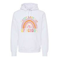 Rainbow Last Day Of School Hello Summer End Of School Schools Out For Summer Premium Hoodie