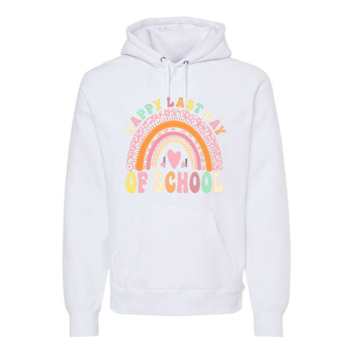 Rainbow Last Day Of School Hello Summer End Of School Schools Out For Summer Premium Hoodie