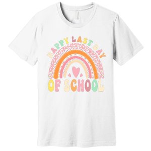 Rainbow Last Day Of School Hello Summer End Of School Schools Out For Summer Premium T-Shirt