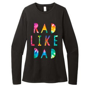 Rad Like Dad Tie Dye Funny Father’s Day Womens CVC Long Sleeve Shirt