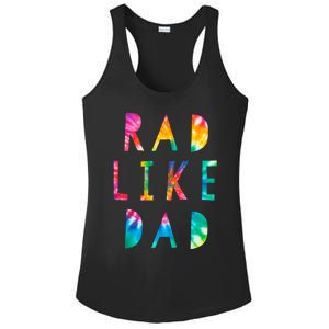 Rad Like Dad Tie Dye Funny Father’s Day Ladies PosiCharge Competitor Racerback Tank