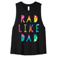 Rad Like Dad Tie Dye Funny Father’s Day Women's Racerback Cropped Tank